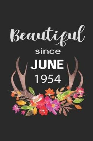 Cover of Beautiful Since June 1954
