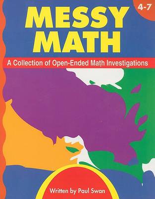 Book cover for Messy Math, Grades 4-7