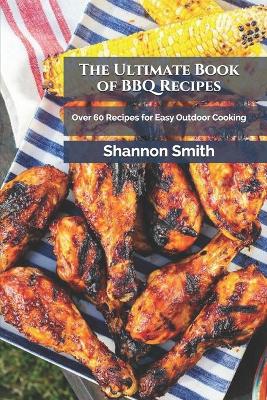 Book cover for The Ultimate Book of BBQ Recipes