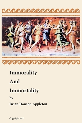 Book cover for Immorality and Immortality