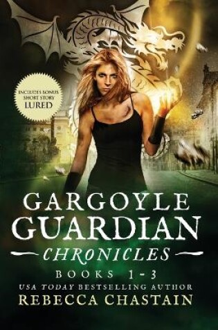 Cover of Gargoyle Guardian Chronicles Book 1-3