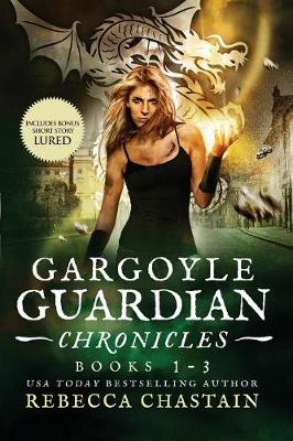 Book cover for Gargoyle Guardian Chronicles Book 1-3