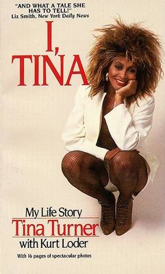 Book cover for I, Tina: My Life Story