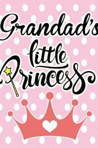 Cover of Grandad's Little Princess