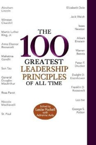 Cover of The 100 Greatest Leadership Principles Of All Time