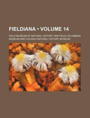 Book cover for Fieldiana (Volume 14)