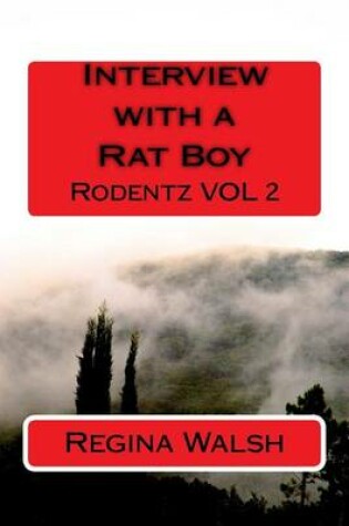 Cover of Interview with a Rat Boy