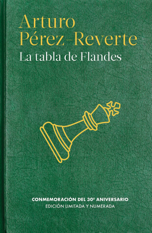 Book cover for La tabla de Flandes (30 aniversario) / The Flanders Panel