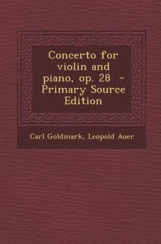 Cover of Concerto for Violin and Piano, Op. 28