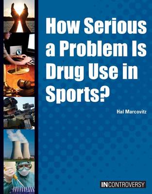 Cover of How Serious a Problem Is Drug Use in Sports?