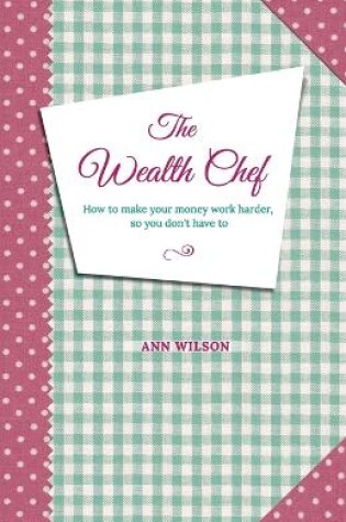 Cover of The Wealth Chef