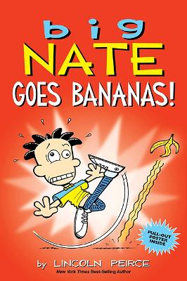 Book cover for Big Nate Goes Bananas!