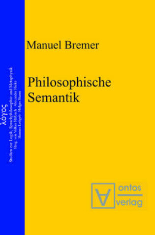 Cover of Philosophische Semantik