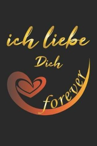 Cover of Ich liebe Dich Forever