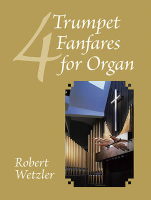 Cover of Four Trumpet Fanfares for Organ