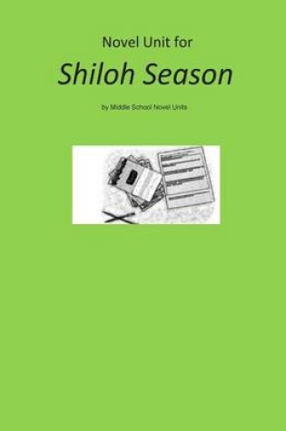 Cover of Novel Unit for Shiloh Season