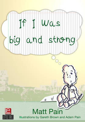 Book cover for If I Was Big and Strong