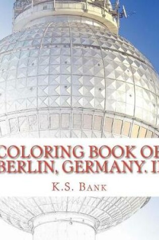 Cover of Coloring Book of Berlin, Germany. II