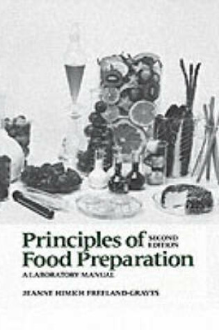 Cover of Principles of Food Preparation, Laboratory Manual