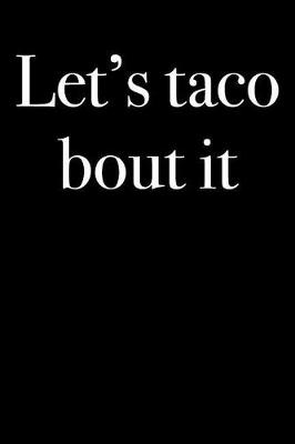 Book cover for Let's Taco Bout It