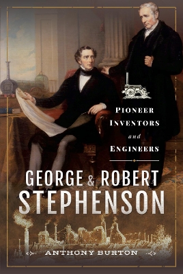 Book cover for George and Robert Stephenson