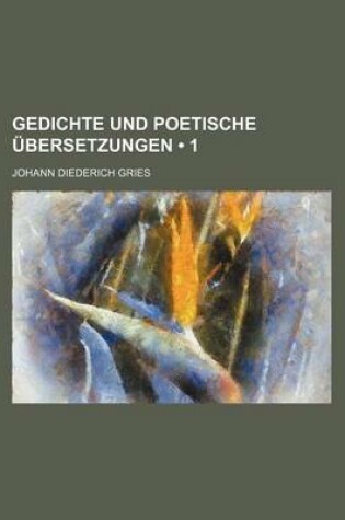 Cover of Gedichte Und Poetische Ubersetzungen (1)