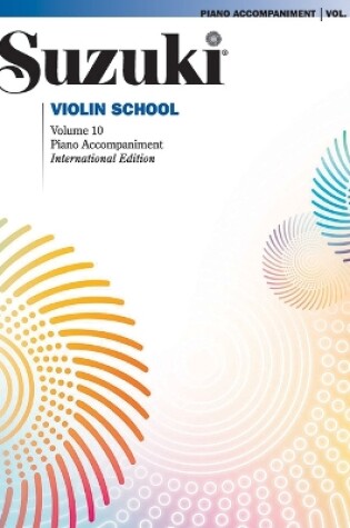 Cover of Suzuki Violin School Piano Acc., Volume 10