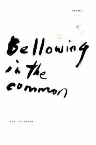 Cover of Bellowing in the Common