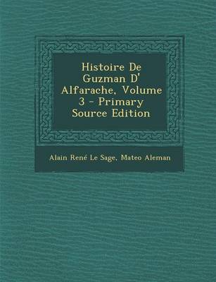 Book cover for Histoire de Guzman D' Alfarache, Volume 3