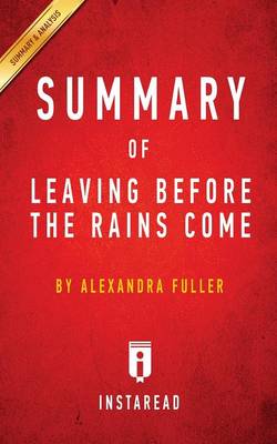 Book cover for Summary of Leaving Before the Rains Come