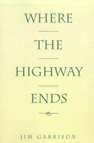 Cover of Where the Highway Ends