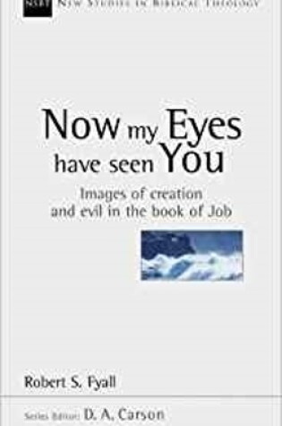 Cover of Now My Eyes Have Seen You