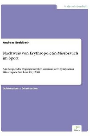 Cover of Nachweis von Erythropoietin-Missbrauch im Sport