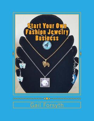 Book cover for Start Your Own Fashion Jewelry Business
