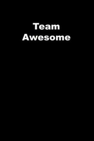 Cover of Team Awesome