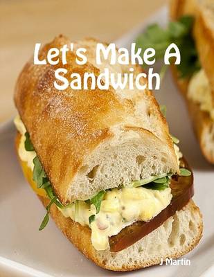 Book cover for Let's Make a Sandwich