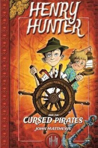 Cover of Henry Hunter and the Cursed Pirates