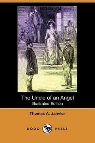 Cover of The Uncle of an Angel(Dodo Press)