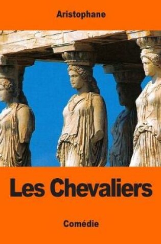 Cover of Les Chevaliers