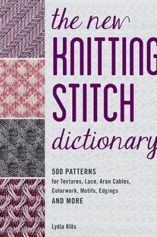 Cover of The New Knitting Stitch Dictionary