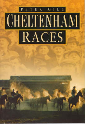 Book cover for Cheltenham Races in Old Photographs