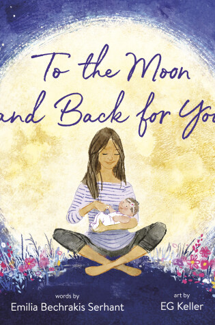 Cover of To the Moon and Back for You
