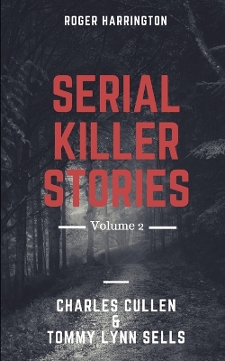 Book cover for Serial Killer Stories Volume 2