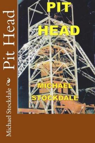 Cover of Pit Head