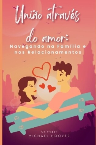 Cover of União através do amor