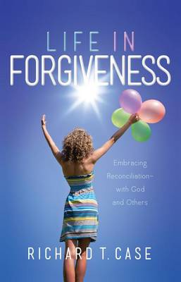 Book cover for Life in Forgiveness