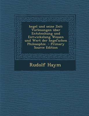 Book cover for Hegel Und Seine Zeit