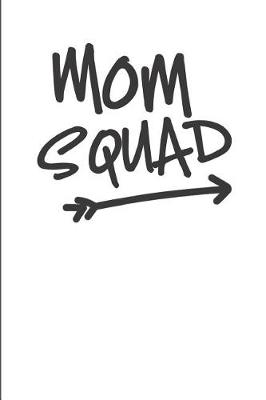 Book cover for Mom Squad