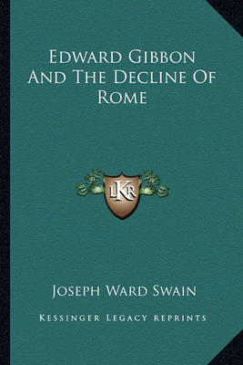 Book cover for Edward Gibbon and the Decline of Rome