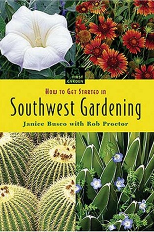 Cover of How to Get Started in Southwestern Gardening